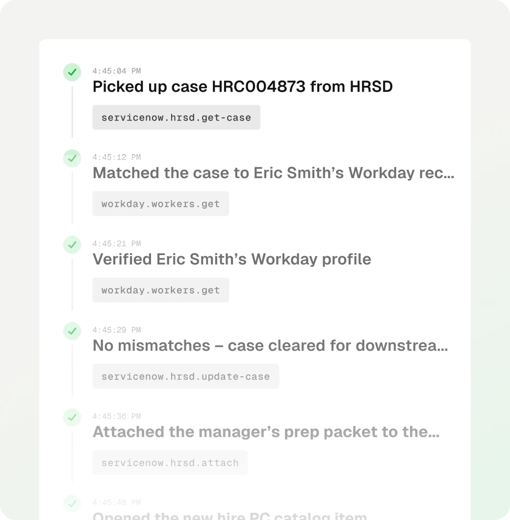 Agent run timeline: case picked up from HRSD, matched and verified in Workday